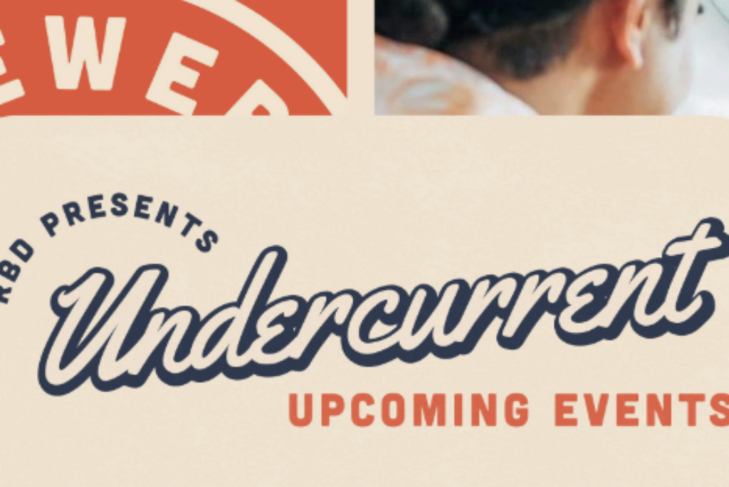 UnderCurrent Kickoff Event – October 23